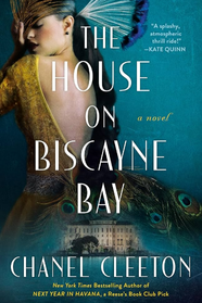 'The House on Biscayne Bay': A Miami mansion tale of wealth, deceit